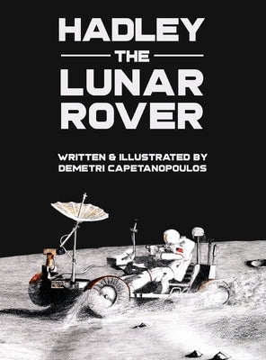 Hadley the Lunar Rover by Capetanopoulos, Demetri
