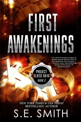 First Awakenings by Smith, S. E.