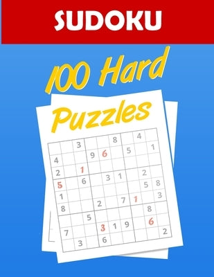 SUDOKU 100 Hard puzzles: Fun sudoku Puzzle Book for adults with Solutions, large print Hard Level sudoku puzzle book - brain games book by Marir, Ayoub
