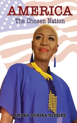 America by Ojirika-Nzeribe, Amaka