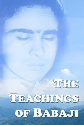 The Teachings Of Babaji by Antonov Ed, Vladimir
