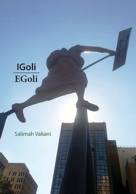 Igoli Egoli by Valiani, Salimah