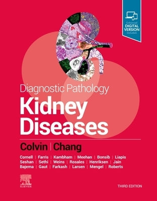 Diagnostic Pathology: Kidney Diseases by Colvin, Robert B.