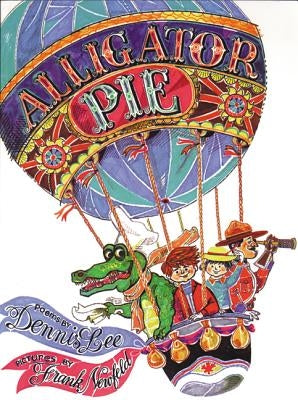 Alligator Pie by Lee, Dennis