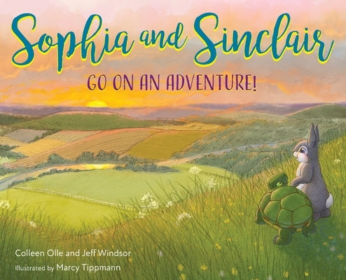 Sophia and Sinclair Go on an Adventure! by Olle, Colleen