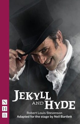 Jekyll and Hyde by Bartlett, Neil