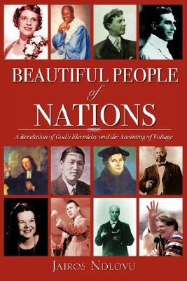 Beautiful People of Nations by Ndlovu, Jairos