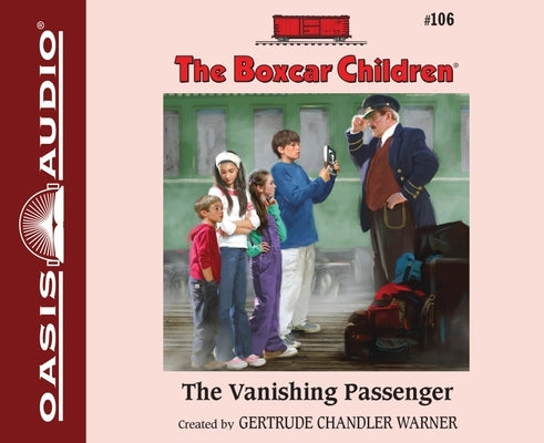 The Vanishing Passenger: Volume 106 by Warner, Gertrude Chandler
