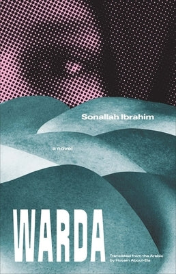 Warda by Ibrahim, Sonallah