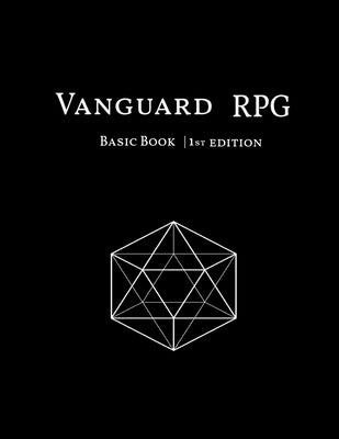 Vanguard RPG: Basic Book 1st Edition by Domenech, Roberta