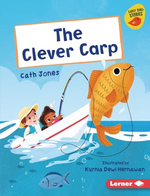 The Clever Carp by Jones, Cath