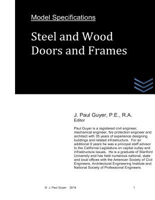 Model Specifications: Steel and Wood Doors and Frames by Guyer, J. Paul
