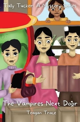 Tally Tucker: A Mystery Series by Trace, Teagan