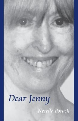 Dear Jenny by Poroch, Nerelle