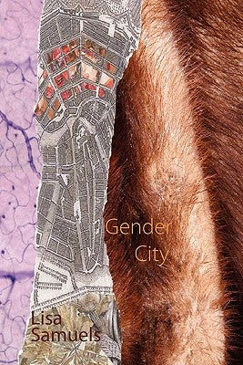 Gender City by Samuels, Lisa