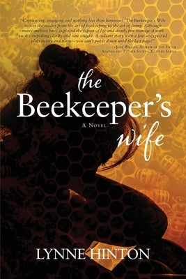 The Beekeeper's Wife by Hinton, Lynne