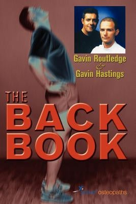 The Back Book by Routledge, Gavin