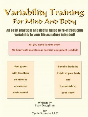 Variability Training For Mind And Body by Naughton, Scott