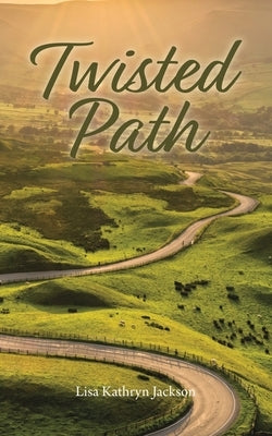Twisted Path by Jackson, Lisa Kathryn