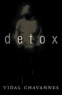 detox by Chavannes, Vidal A.