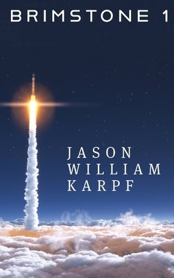 Brimstone 1 by Karpf, Jason William