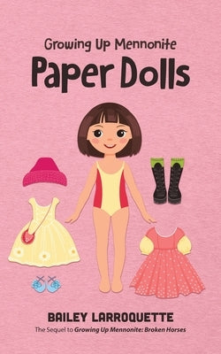 Paper Dolls by Larroquette, Bailey