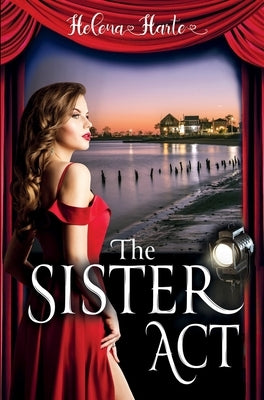 The Sister Act by Harte, Helena