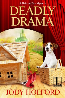 Deadly Drama by Holford, Jody