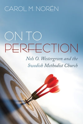 On to Perfection by Norén, Carol M.