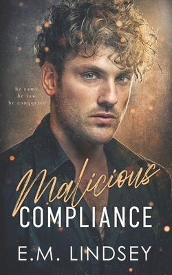 Malicious Compliance by Lindsey, E. M.