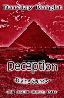 Deception - Divine Secrets by Knight, Barclay