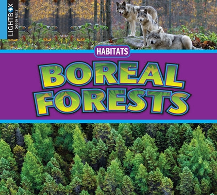 Boreal Forests by Siemens, Jared