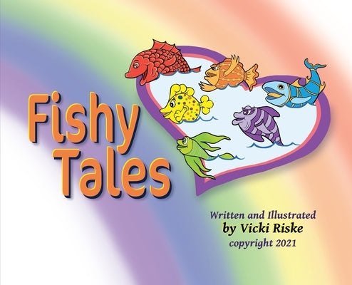 Fishy Tales by Riske, Vicki