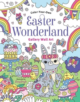 Easter Wonderland: Coloring Book: Color-Your-Own Gallery Wall Art by Doyle, Lizzie