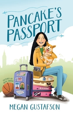 Pancake's Passport by Gustafson, Megan