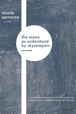 The Moon as Understood by Skyscrapers by Sarrocco, Vinnie