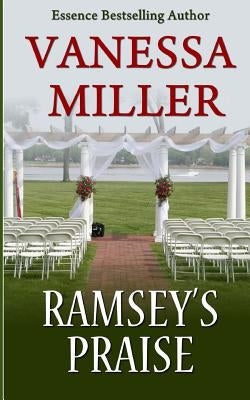Ramsey's Praise by Miller, Vanessa