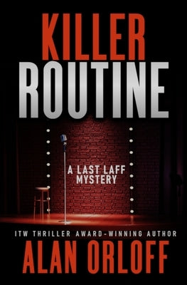 Killer Routine by Orloff, Alan