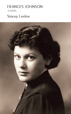 Frances Johnson by Levine, Stacey