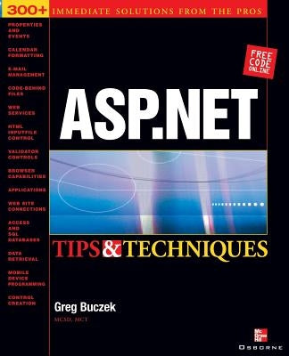 ASP.Net Tips & Techniques by Buczek, Greg