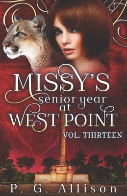 Missy's Senior Year at West Point by Allison, P. G.