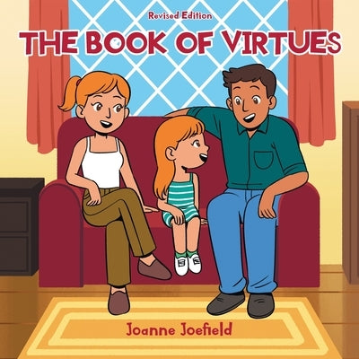 The Book of Virtues by Joefield, Joanne