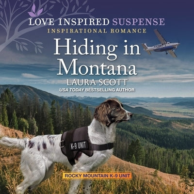 Hiding in Montana by Scott, Laura