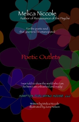 Poetic Outlets by Niccole, Melica