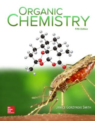 Loose Leaf for Sg/Solutions Manual for Organic Chemistry by Smith, Janice Gorzynski