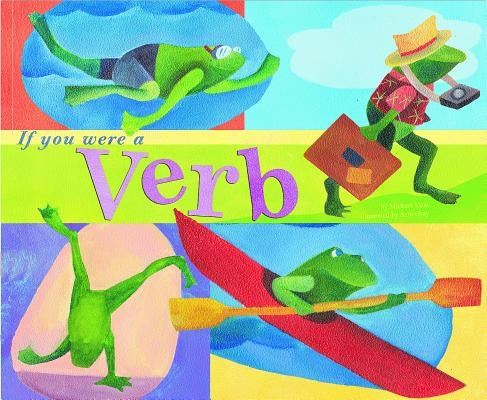 If You Were a Verb by Dahl, Michael