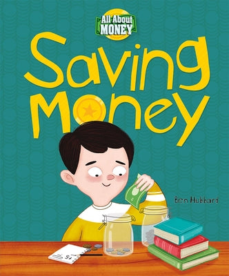 Saving Money by Hubbard, Ben