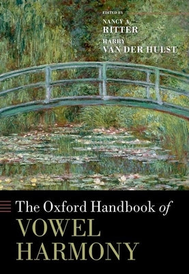 The Oxford Handbook of Vowel Harmony by Ritter, Nancy A.