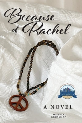 Because of Rachel by Grossman, Alan Bryce