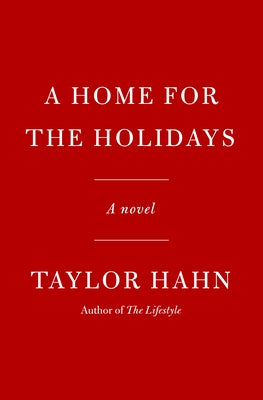 A Home for the Holidays by Hahn, Taylor